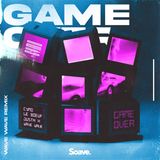 Cymo, Le Boeuf & JUSTN X - Game Over (Wave Wave Remix)
