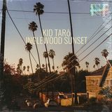 Kid Tarô - Inglewood Sunset