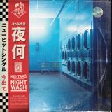 Kid Tarô - Night Wash