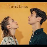 Liffey Looms - EP