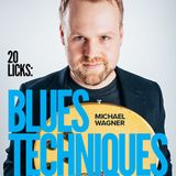 Michael Wagner - Blues Techniques