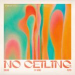 Shuko, Ay Wing & AdyB - No Ceiling